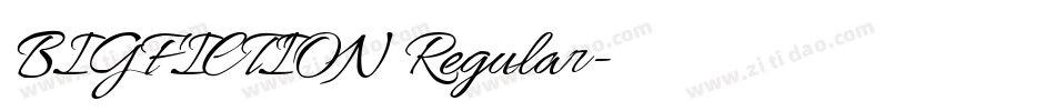 BIGFICTION Regular字体转换